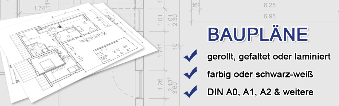 Baupläne drucken lassen